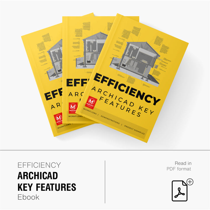 Efficiency ArchiCAD  key features e book